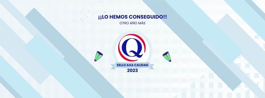 Celebrando la Excelencia: Delvalle&Gutierrez Renueva el Sello de Calidad AXA 2023 en Cantabria y Santander